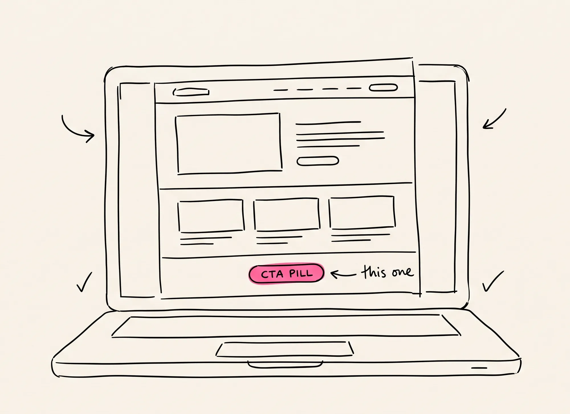Sketch of a laptop screen showing a website layout with a highlighted pink CTA pill.